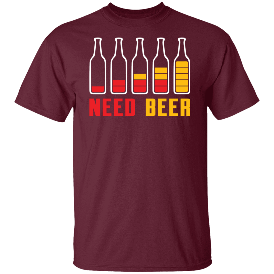 "Need Beer" T-Shirt – Perfect for Beer Lovers, Happy Hour, and Alcohol Enthusiasts!