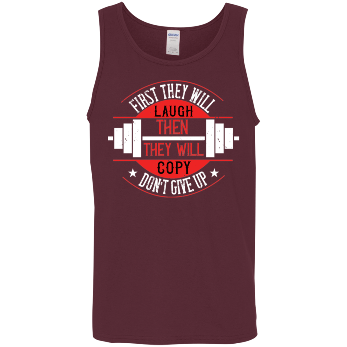 "First They Will Laugh, Then They Will Copy" Tank Top – Motivational Gym Wear for Lifters and Fitness Enthusiasts!