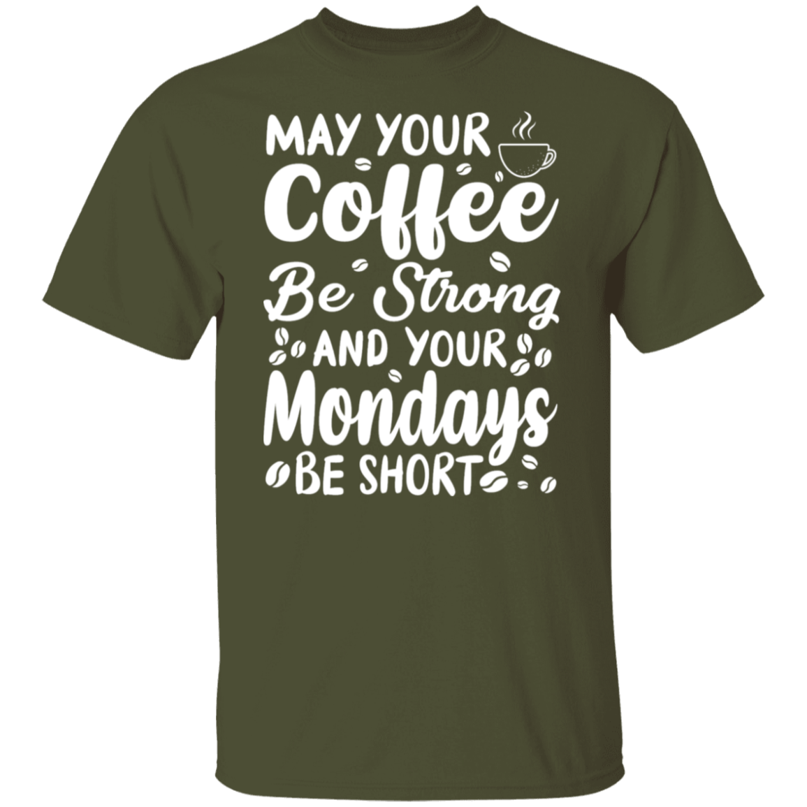 "Strong Coffee, Short Mondays" T-Shirt – Witty & Inspirational for Coffee Lovers!