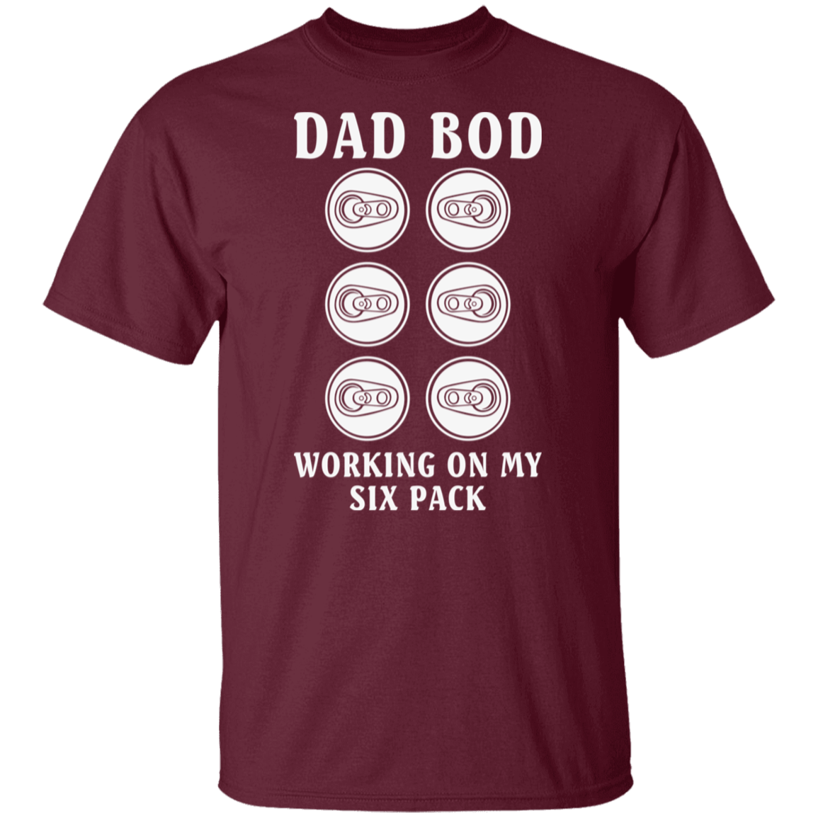 "Dad Bod: Working On My Six Pack" T-Shirt – Perfect for Beer, Wine, and Cocktail Lovers!