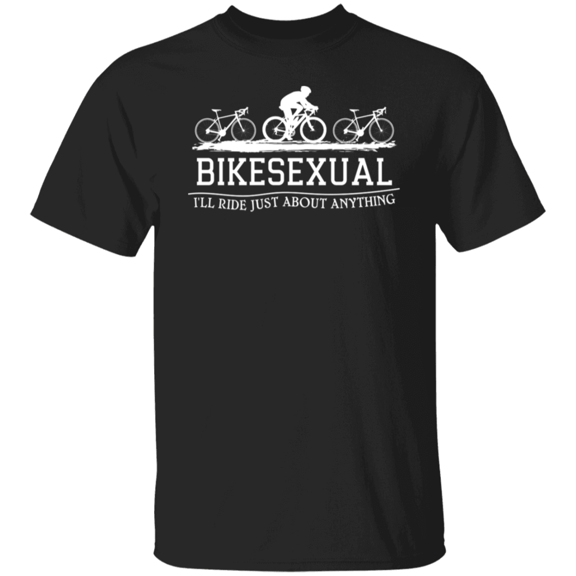 “Bikesexual” T-Shirt – Ride with A Sense of Humor! Funny Gift for Cyclists!