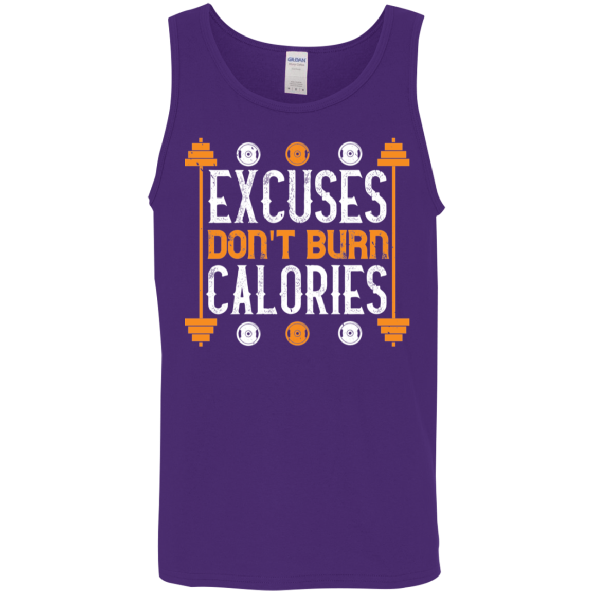 "Excuses Don't Burn Calories" Fitness Tank Top – Perfect for Weight Lifting & Gym Workouts!