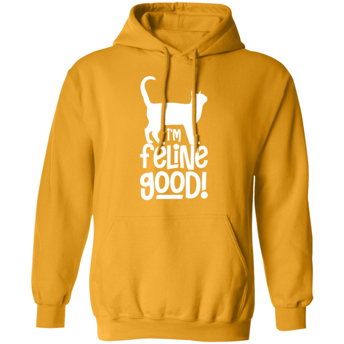 "I'm Feline Good" Cat Lover's Hoodie - Cozy Gift for Cat Owners, Cat Ladies, and Cat Enthusiasts!