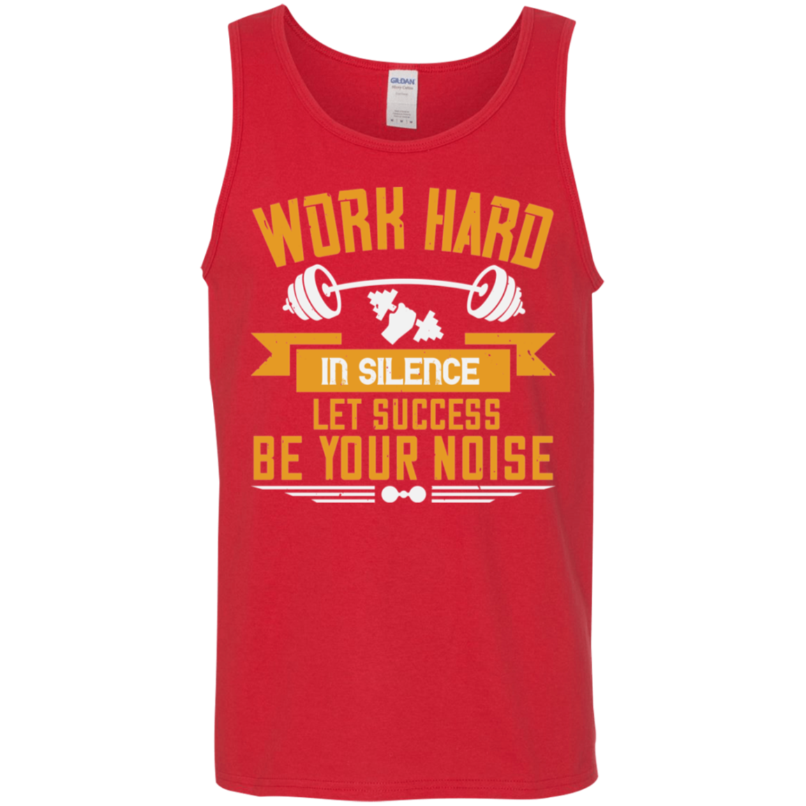 Silent Strength Tank Top - "Work Hard In Silence, Let Success Be Your Noise"
