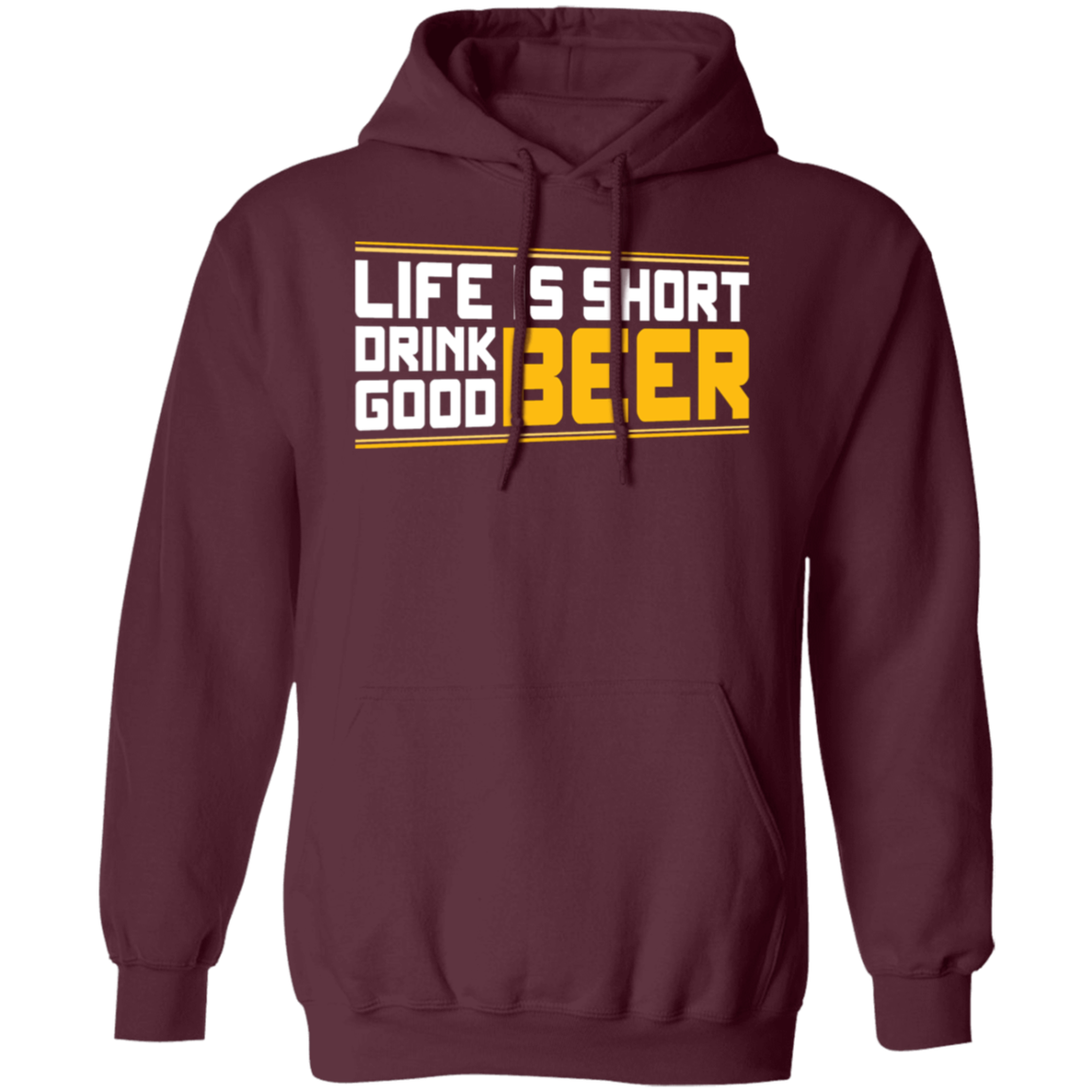 "Life is Short: Drink Good Beer" Hoodie – Cozy Comfort for Beer Lovers & Happy Hour Enthusiasts