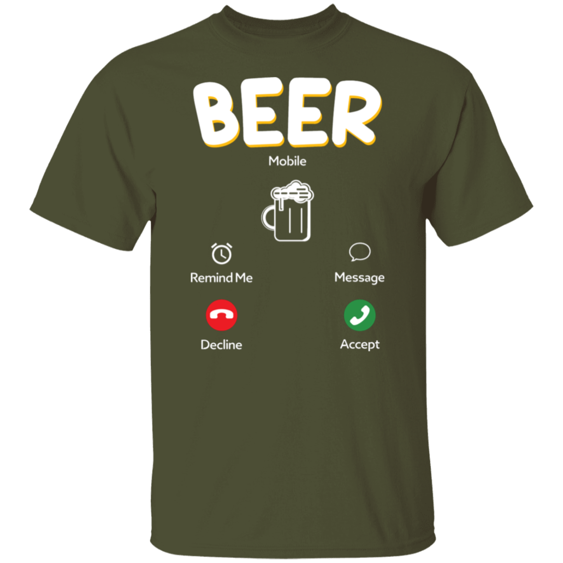 "Beer Calling": Answer the Brew-tiful Invitation T-Shirt