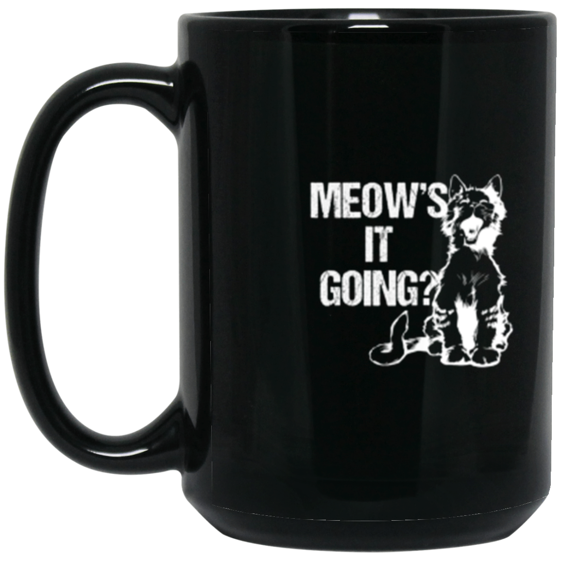 "Meow's It Going?" Cute Cat Coffee Mug for Cat Lovers & Cat Ladies!