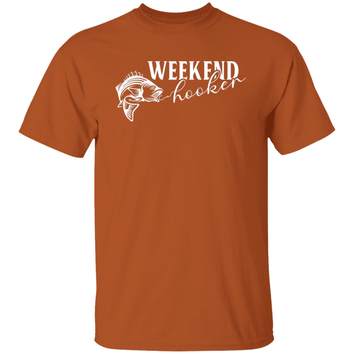 "Weekend Hooker" Fishing T-Shirt – Perfect for Anglers and Fish Lovers!