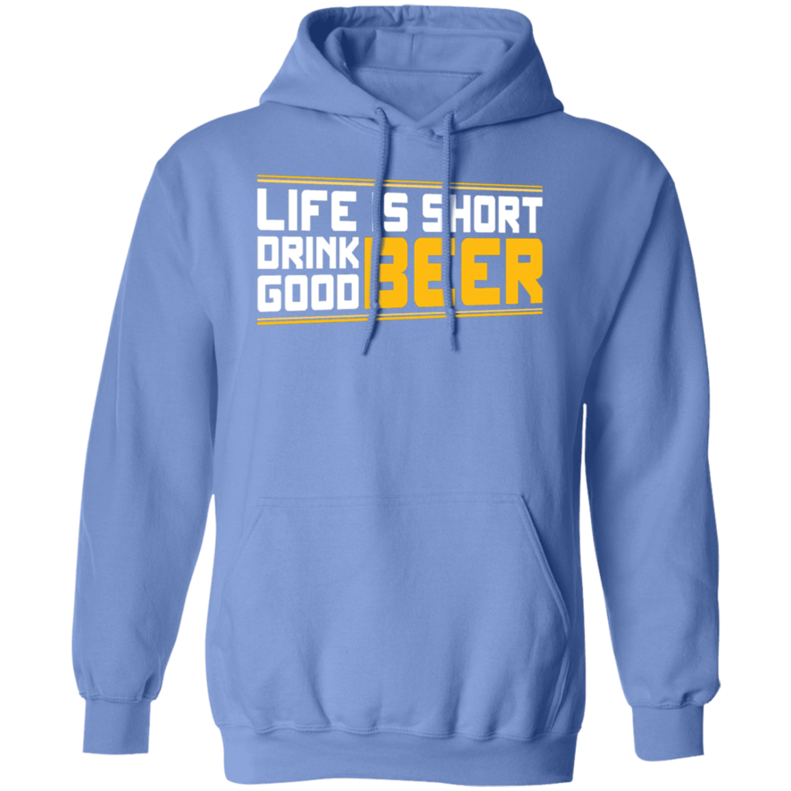 "Life is Short: Drink Good Beer" Hoodie – Cozy Comfort for Beer Lovers & Happy Hour Enthusiasts