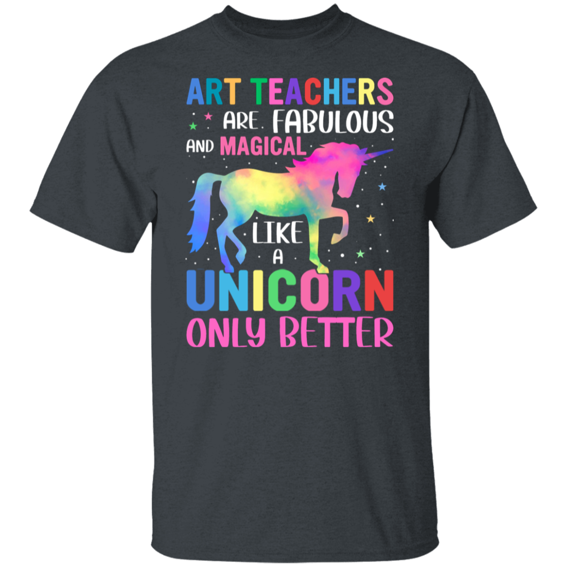 Fabulous & Magical Art Teacher Unicorn Shirt - Perfect Back-to-School Gift!