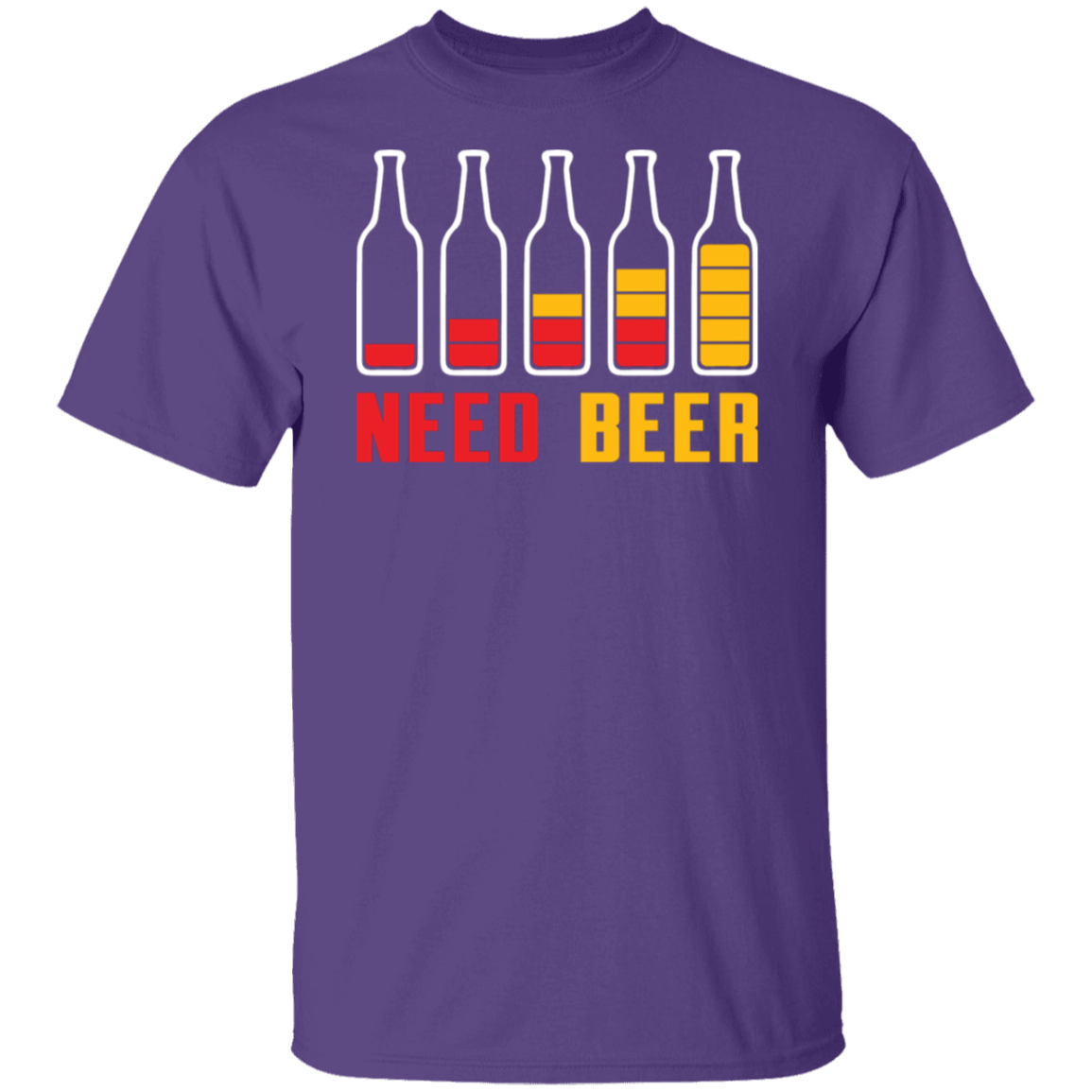 "Need Beer" T-Shirt – Perfect for Beer Lovers, Happy Hour, and Alcohol Enthusiasts!