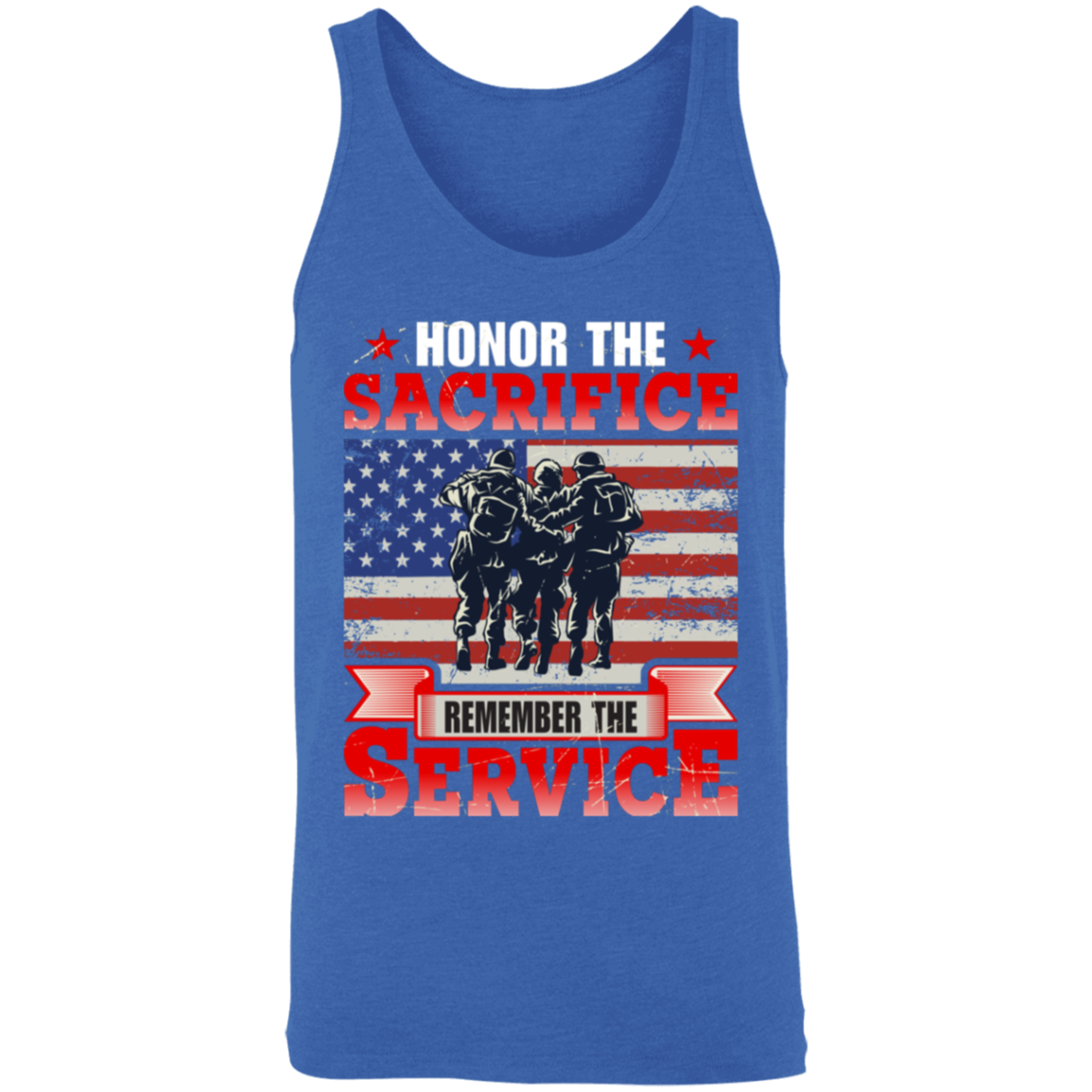 "Honor The Sacrifice, Remember The Service" Patriotic Military Tank Top