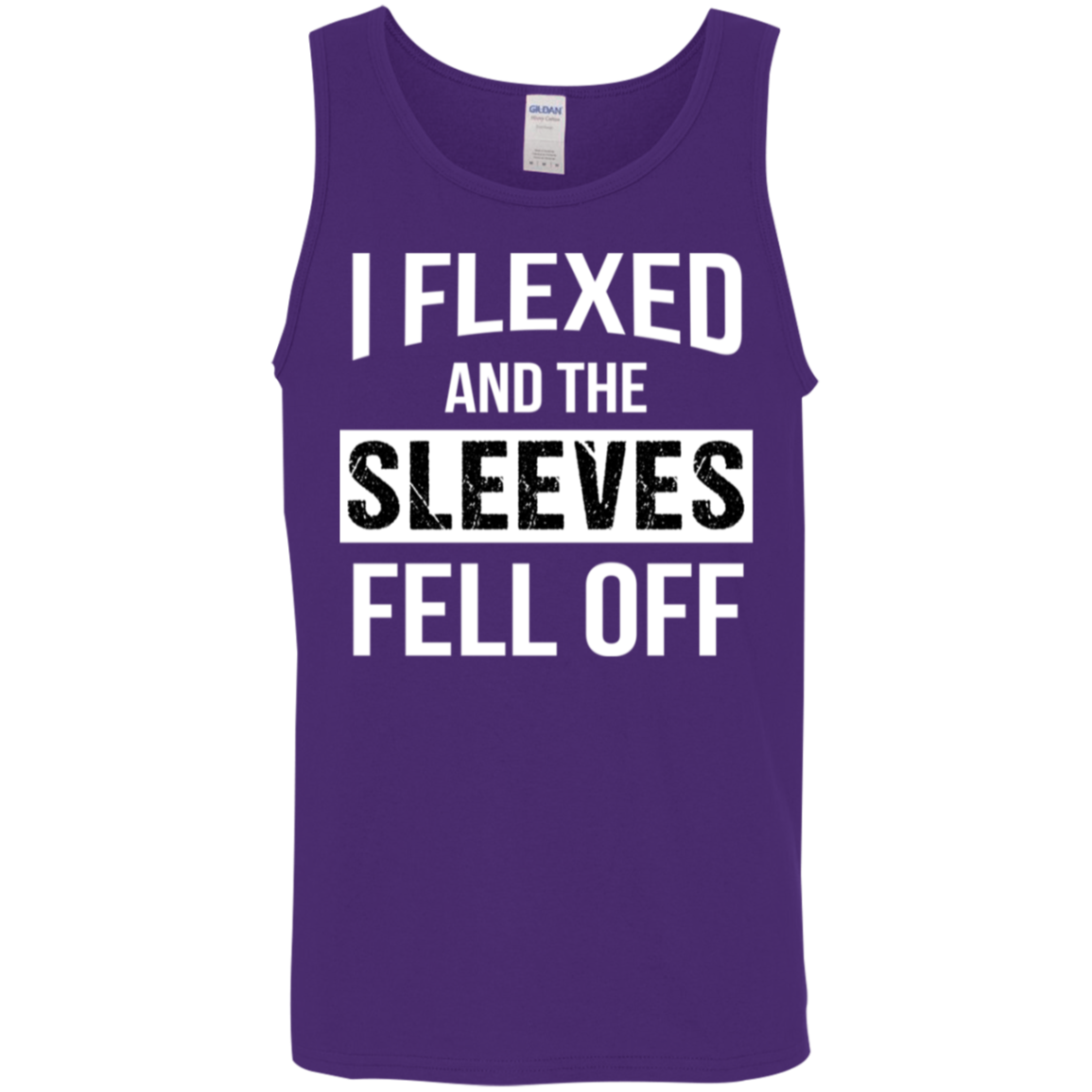 "I Flexed And The Sleeves Fell Off" Tank Top – Ideal for Gym Buffs & Weight Lifters!