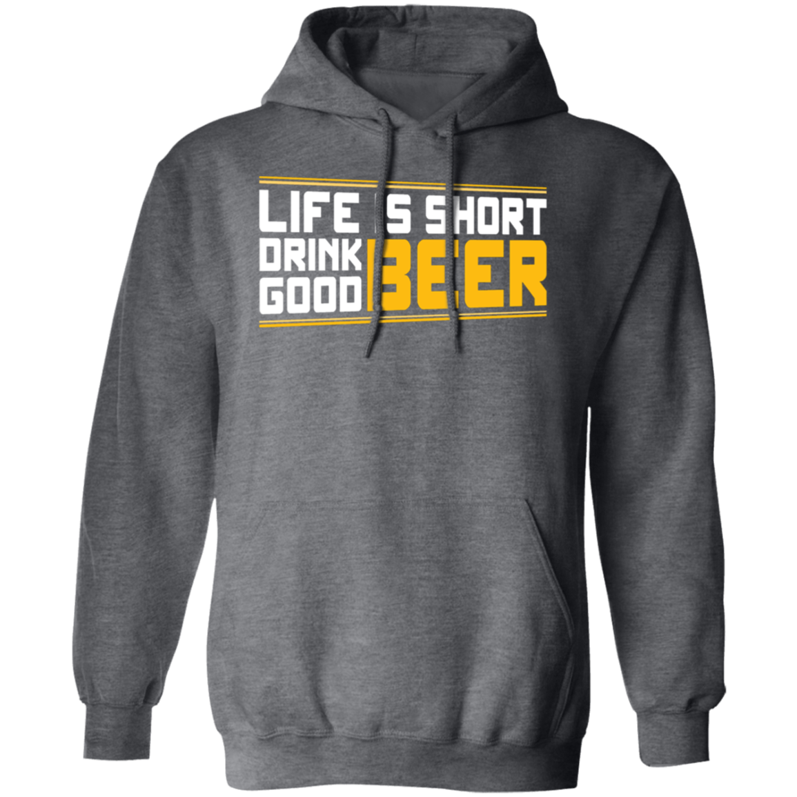 "Life is Short: Drink Good Beer" Hoodie – Cozy Comfort for Beer Lovers & Happy Hour Enthusiasts