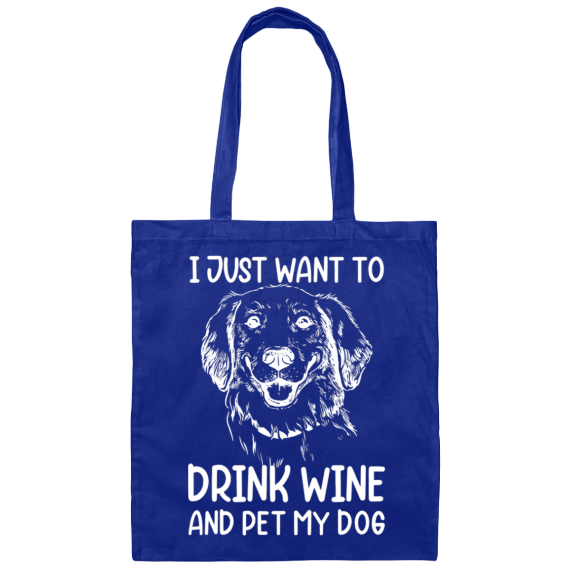 "Wine, Wag, and Unwind": Dog Lover's Tote Bag