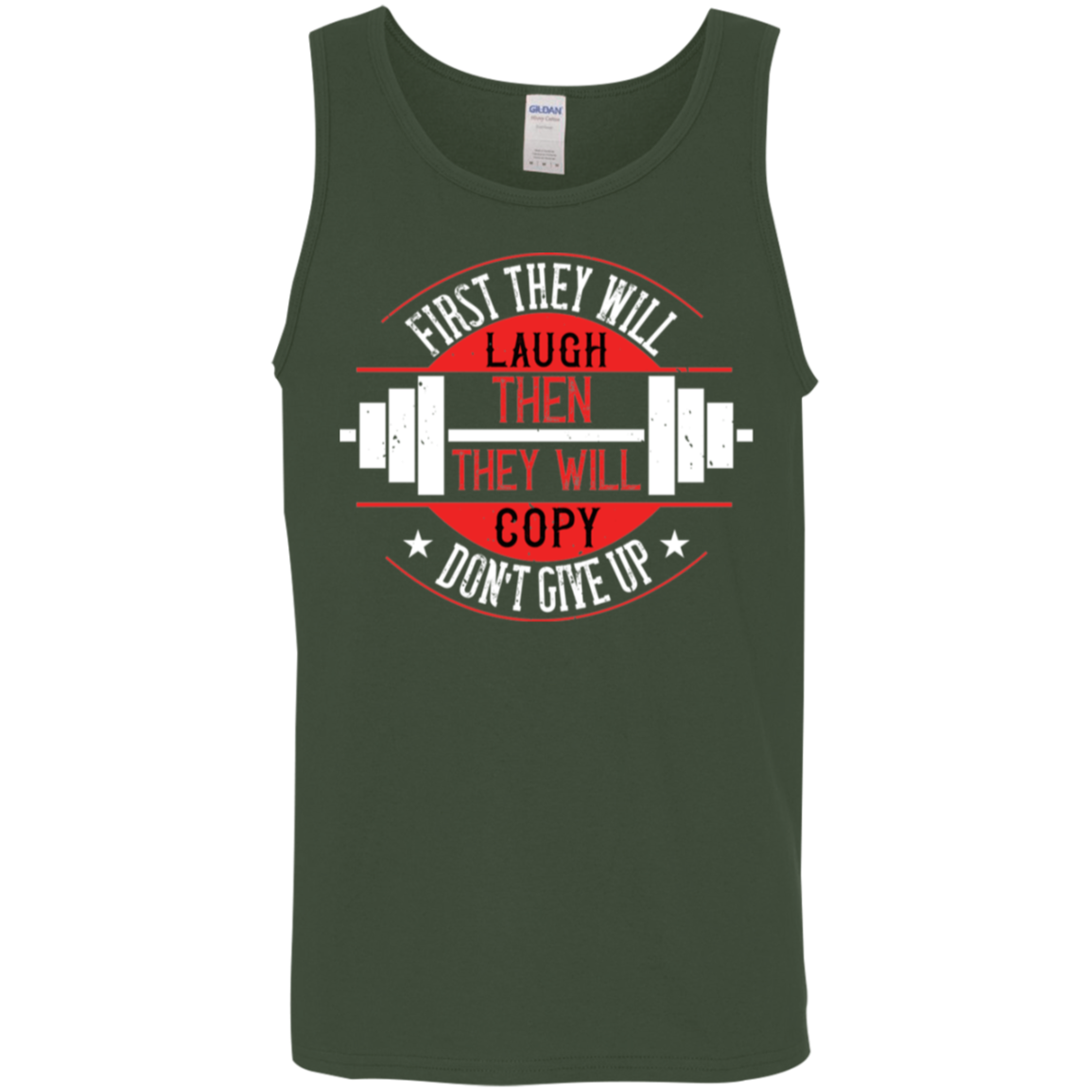 "First They Will Laugh, Then They Will Copy" Tank Top – Motivational Gym Wear for Lifters and Fitness Enthusiasts!