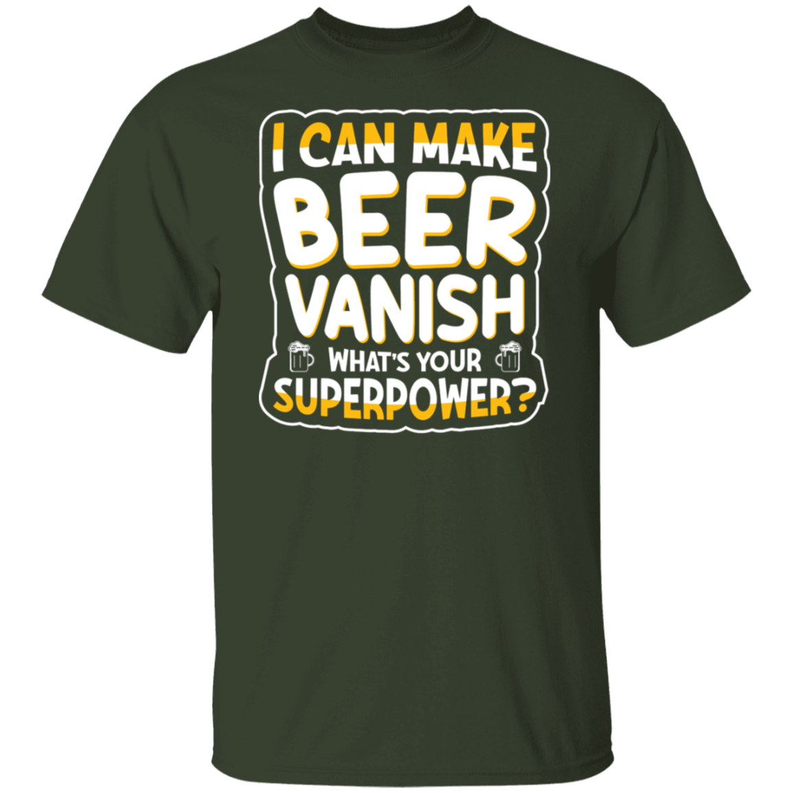 "I Can Make Beer Vanish" Superpower T-shirt – For Beer Enthusiasts & Happy Hour Heroes