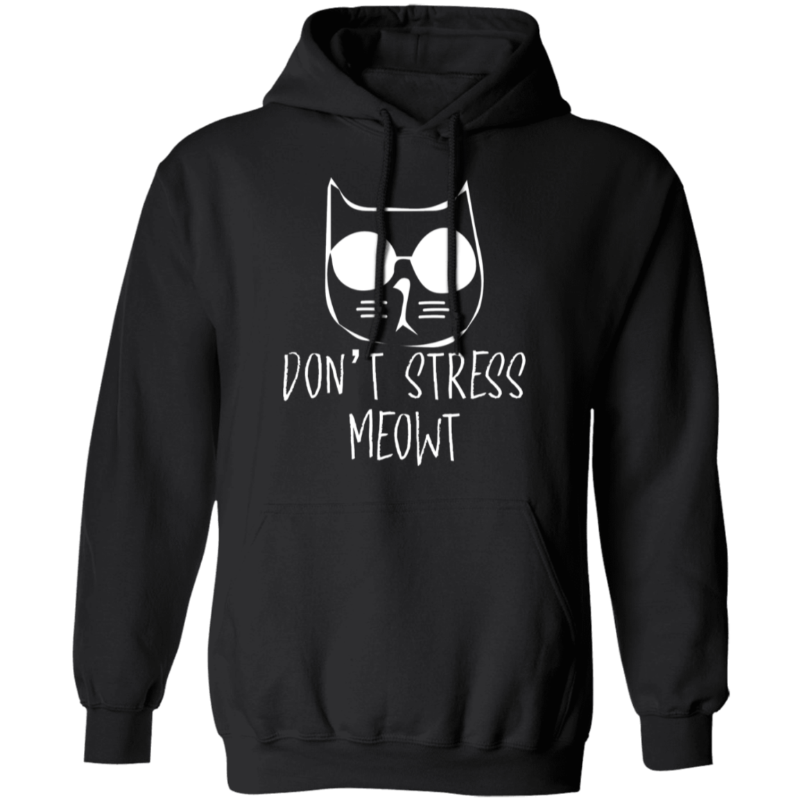 "Don't Stress Meowt" Cool Cat Hoodie – Perfect for Cat Lovers, Cat Owners, & Cat Ladies!
