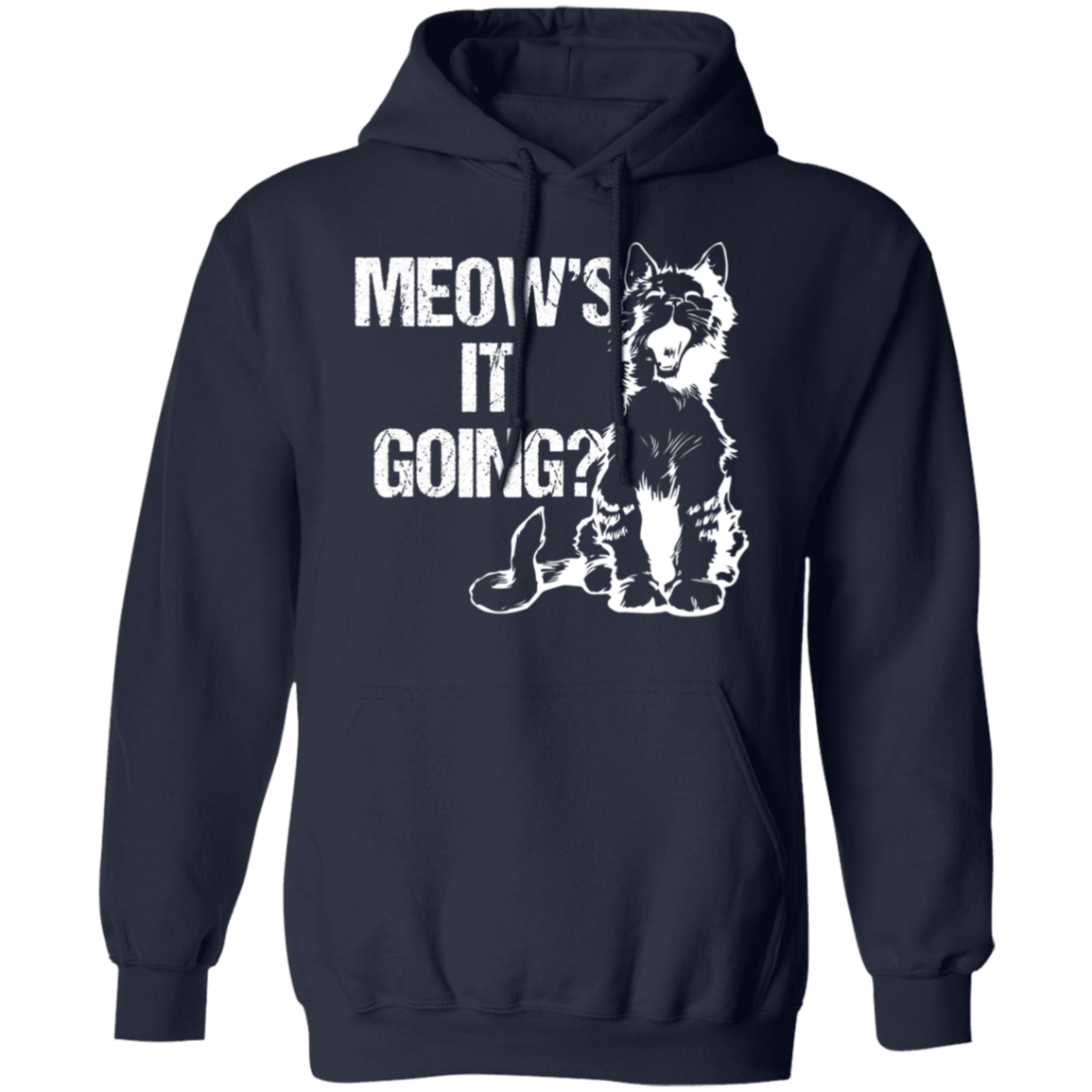 "Meow's It Going?" Cute Cat Hoodie for Cat Lovers & Cat Ladies!