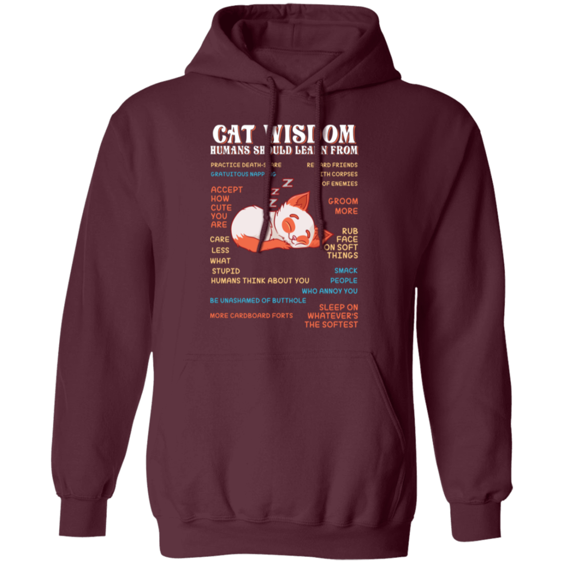 "Cat Wisdom" Hoodie: Cozy Up with Feline Life Lessons!