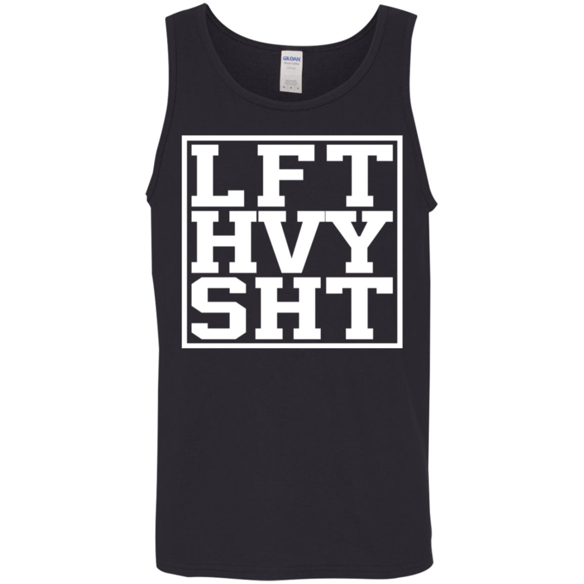 "LFT HVY SHT" Tank Top - The Perfect Workout Top for Fitness Buffs and Weight Lifters!
