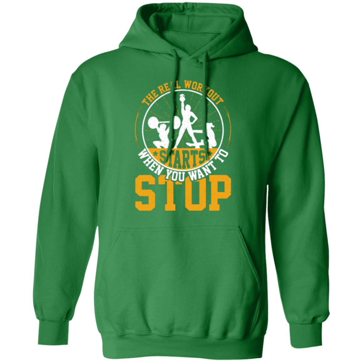 "The Real Workout Starts When You Want To Stop" Hoodie – Essential Gear for Fitness Enthusiasts!