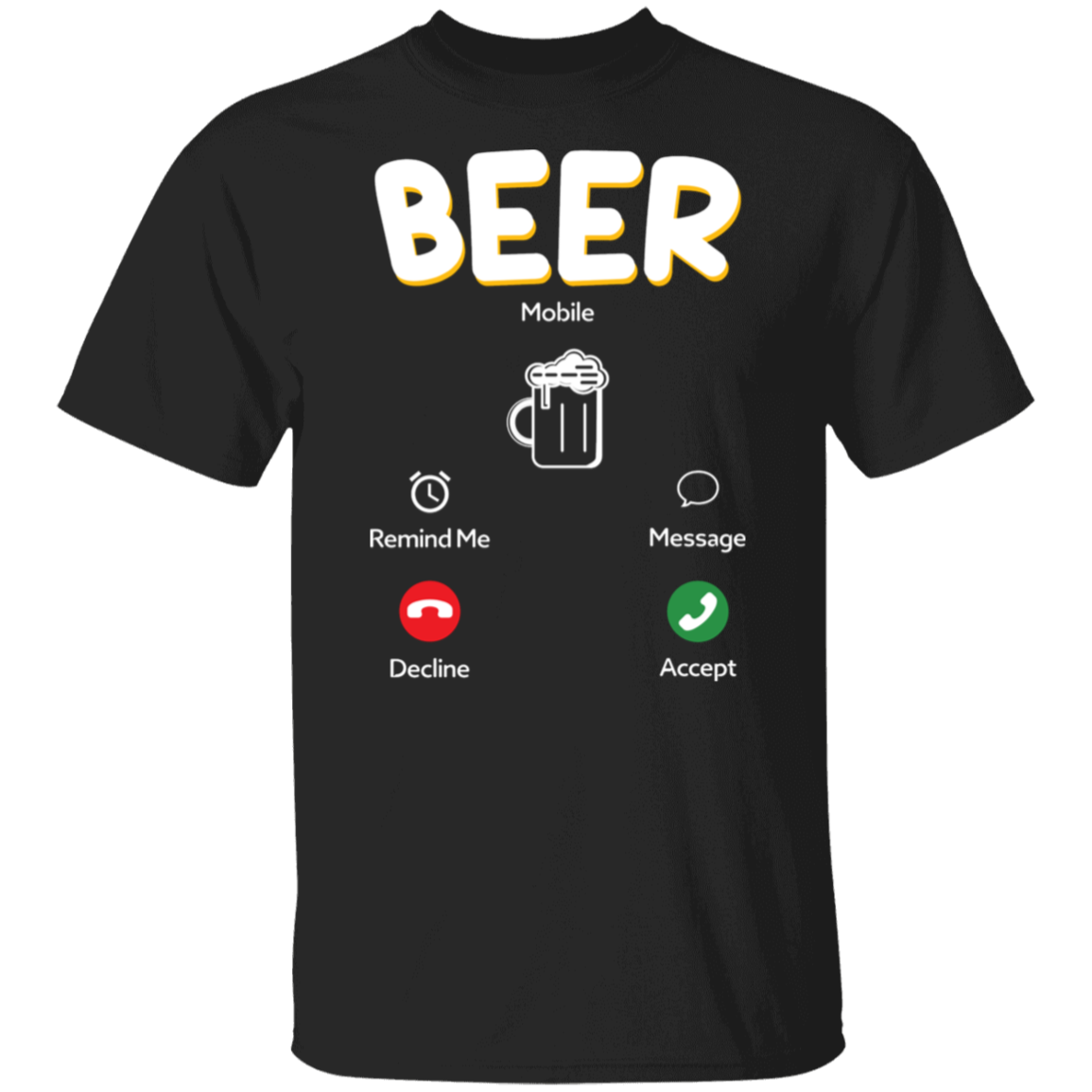 "Beer Calling": Answer the Brew-tiful Invitation T-Shirt