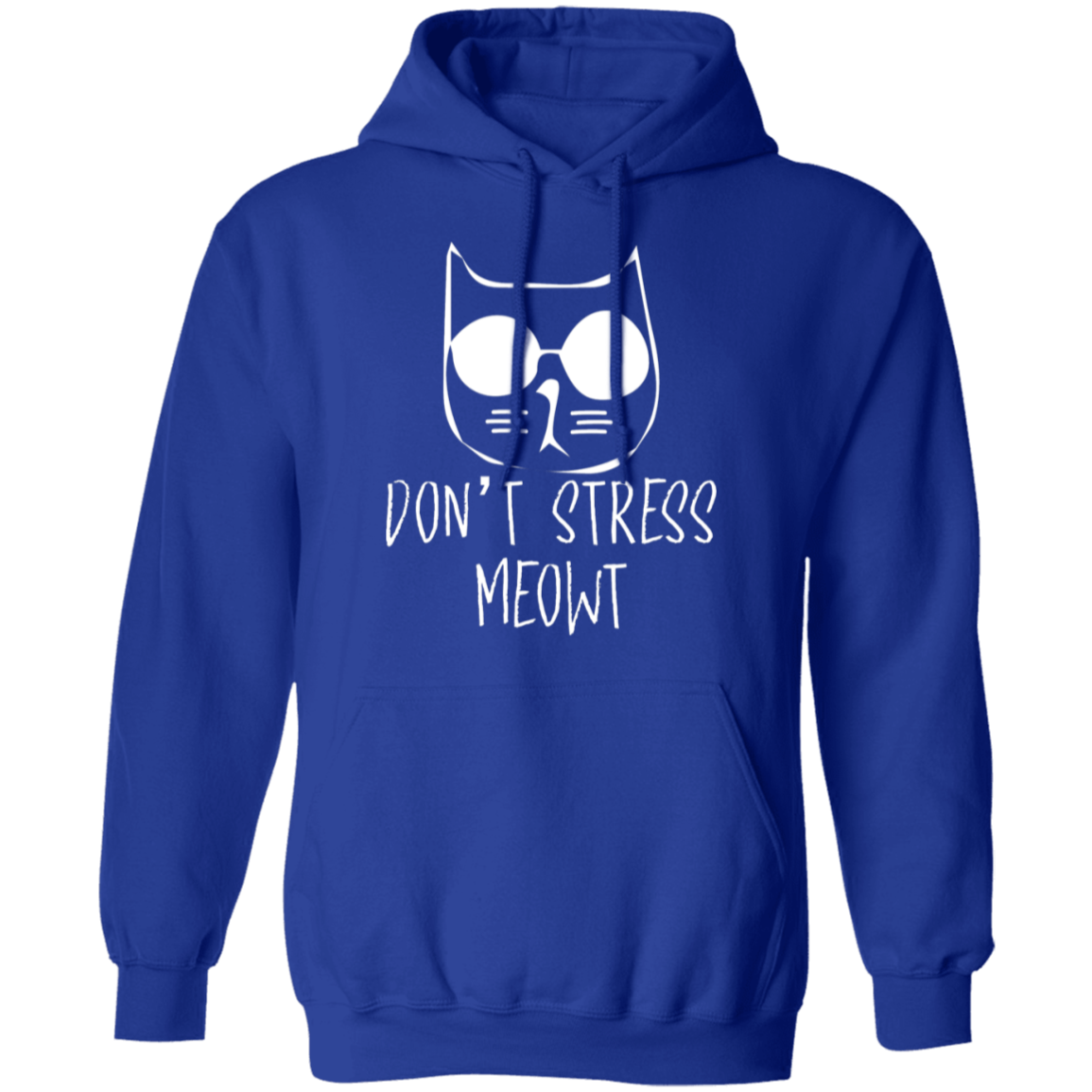 "Don't Stress Meowt" Cool Cat Hoodie – Perfect for Cat Lovers, Cat Owners, & Cat Ladies!