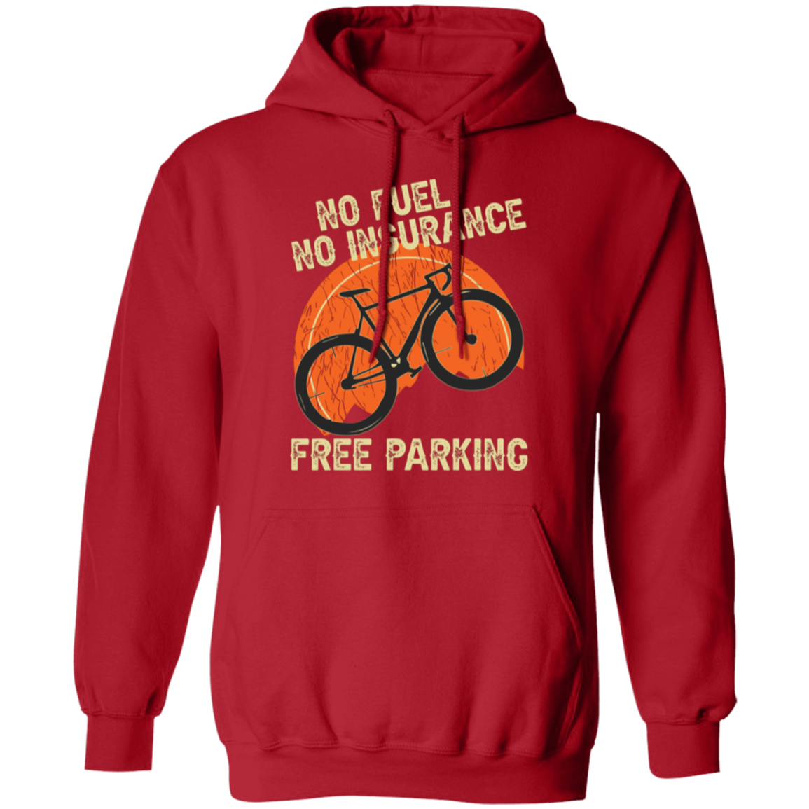 "Bicycling Benefits" Hoodie: No Fuel, No Insurance, Free Parking - Great Gift for Cycling Enthusiasts!
