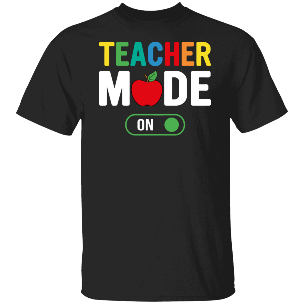 Inspiring "Teacher Mode On" T-Shirt for Dedicated Educators