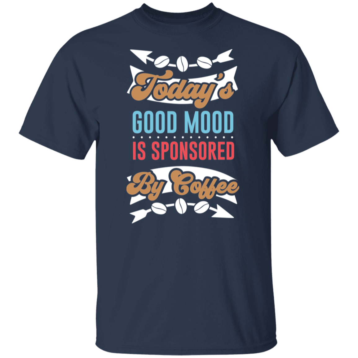 "Today's Good Mood" Coffee T-Shirt - Perfect for Coffee Lovers!