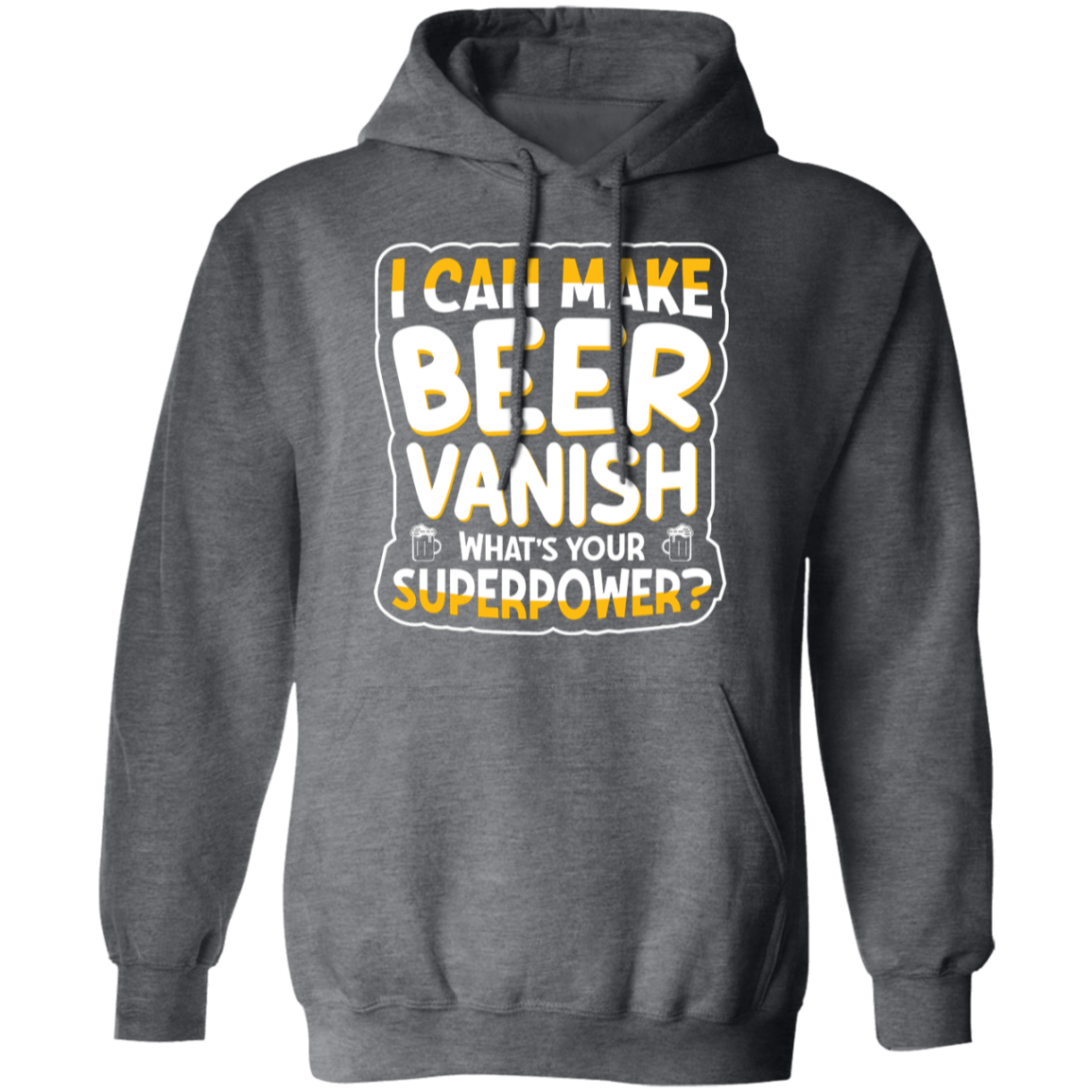 "I Can Make Beer Vanish" Superpower Hoodie – Cozy & Funny for Beer Lovers & Happy Hour Heroes