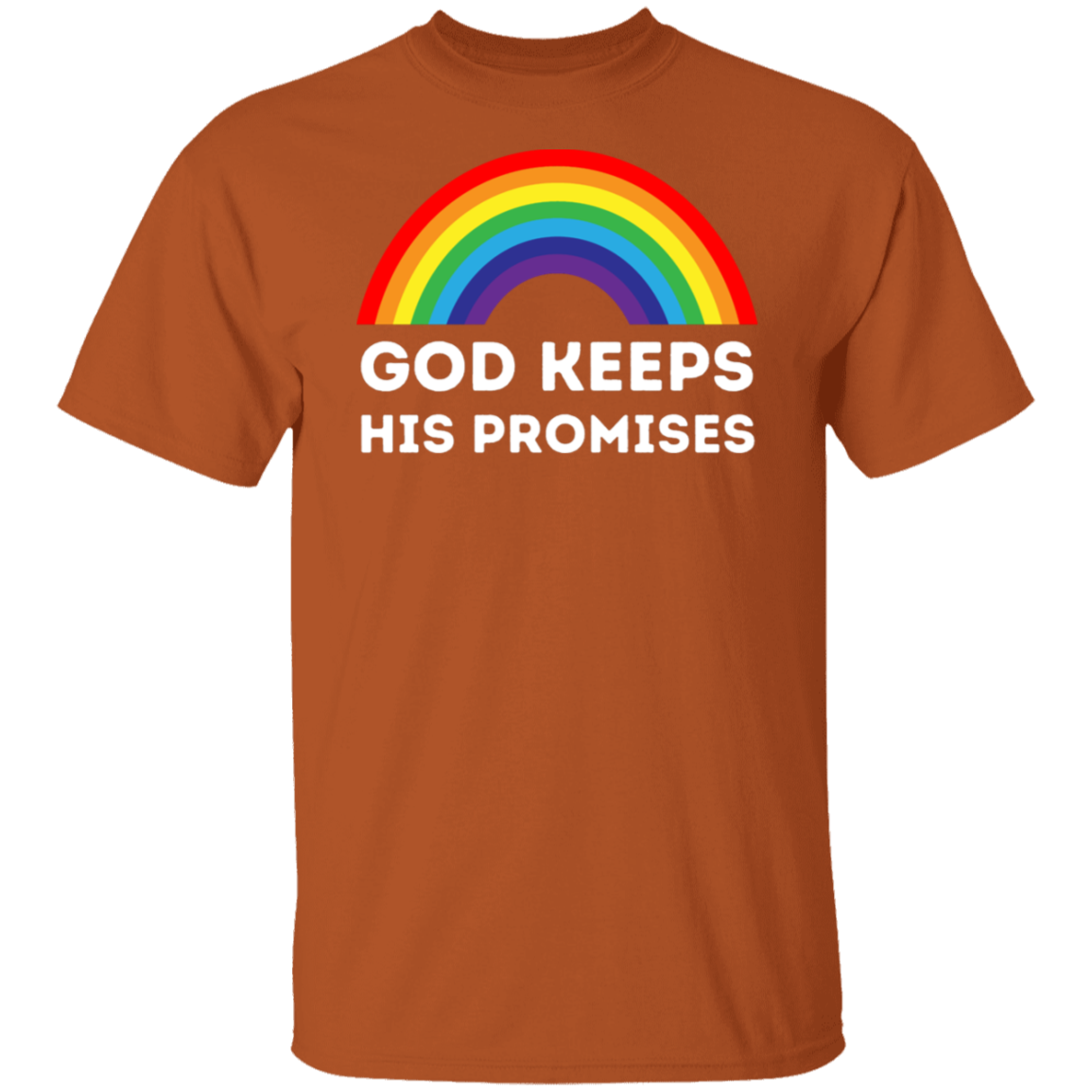 "God Keeps His Promises" Rainbow T-Shirt – Inspirational Christian Apparel