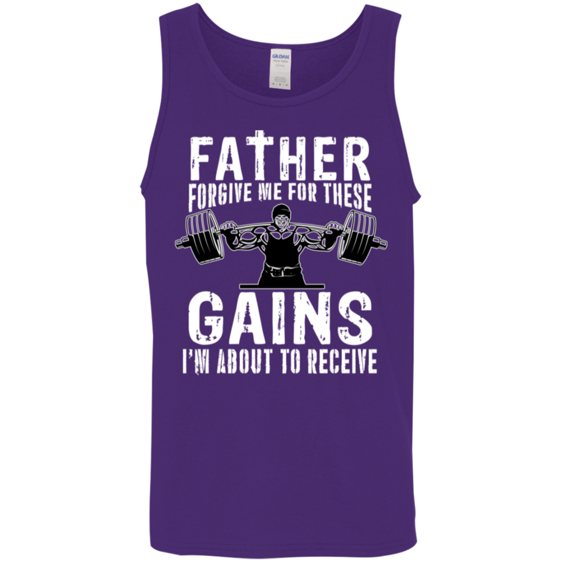 "Father Forgive Me For These Gains I'm About To Receive" Tank Top | Workout Humor Gym Wear