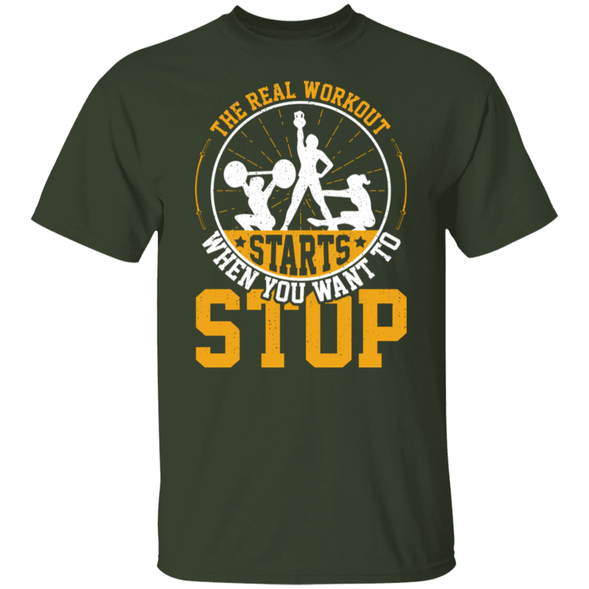 "The Real Workout Starts When You Want To Stop" T-Shirt – Perfect for Gym Lovers & Fitness Enthusiasts!