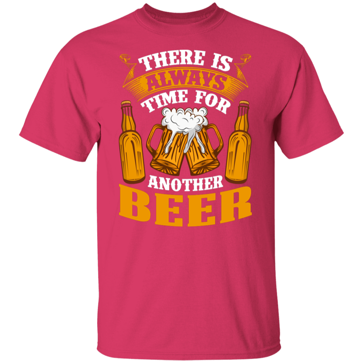 "There Is Always Time For Another Beer" T-Shirt – Ideal for Beer Lovers!