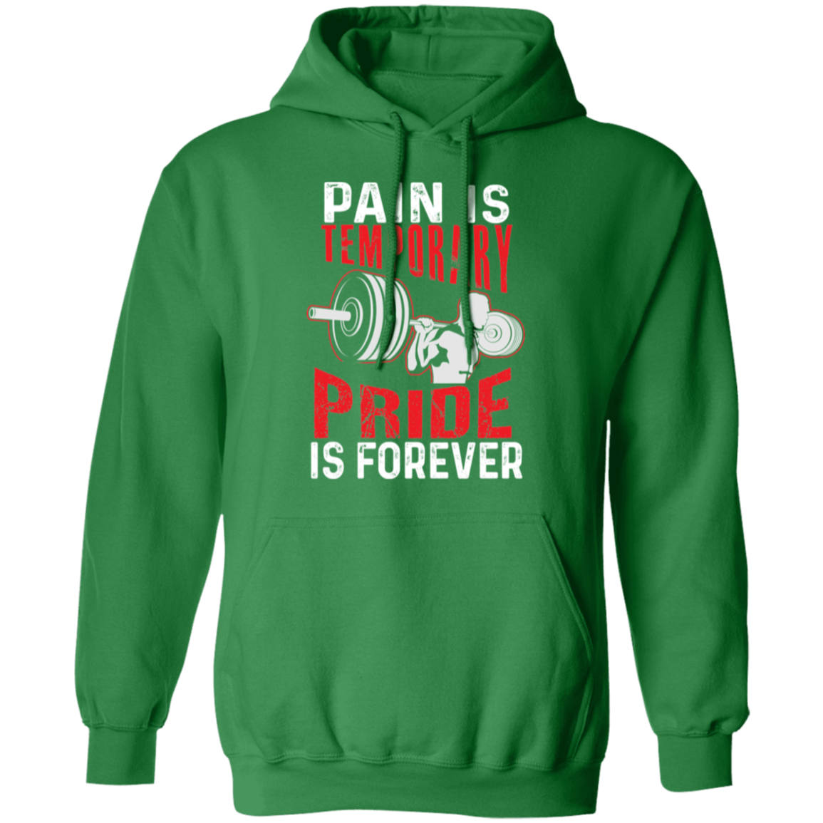 "Pain Is Temporary. Pride Is Forever." Hoodie – Motivational Gym Hoodie for Fitness Enthusiasts!