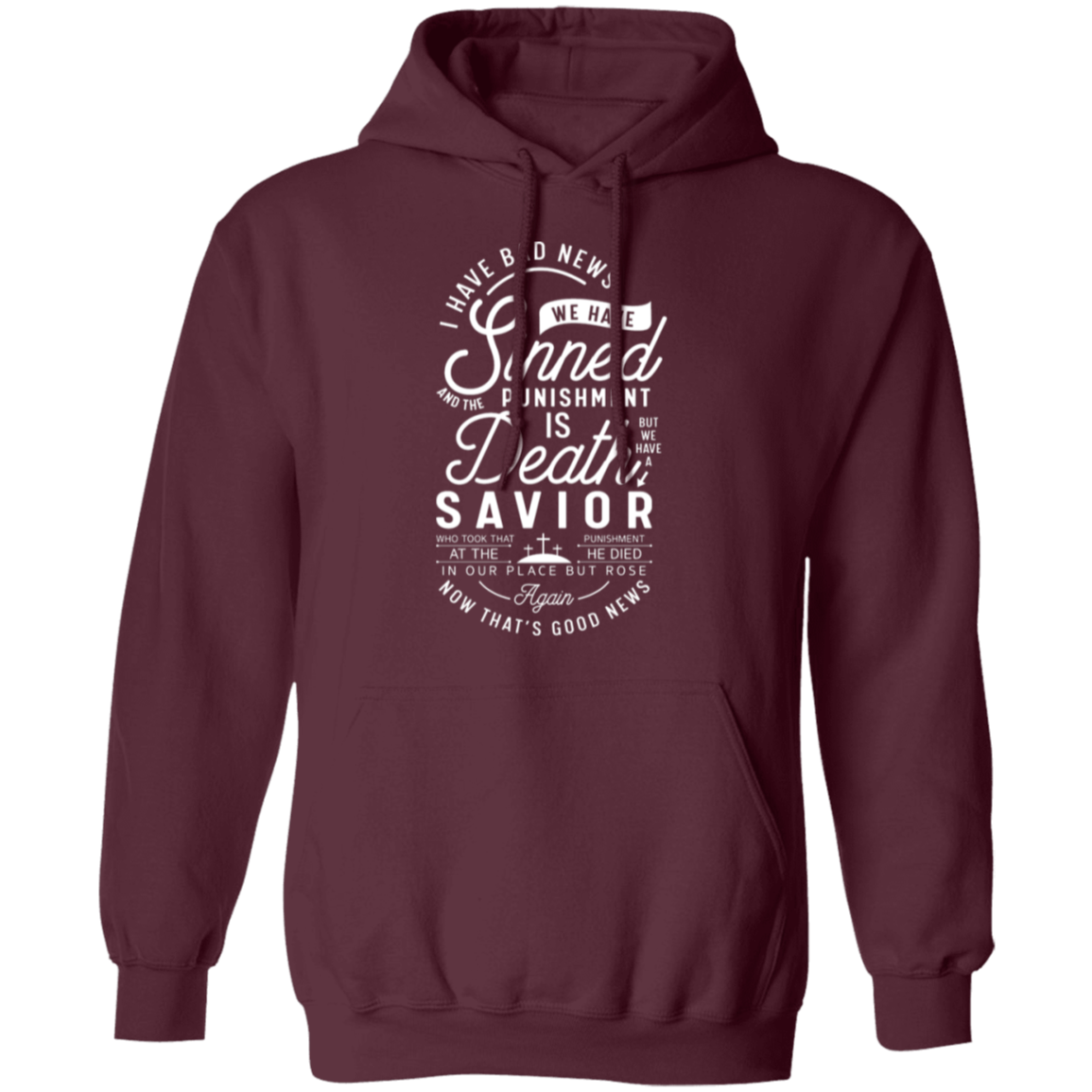 "From Sin to Salvation": Christian Good News Pullover Hoodie