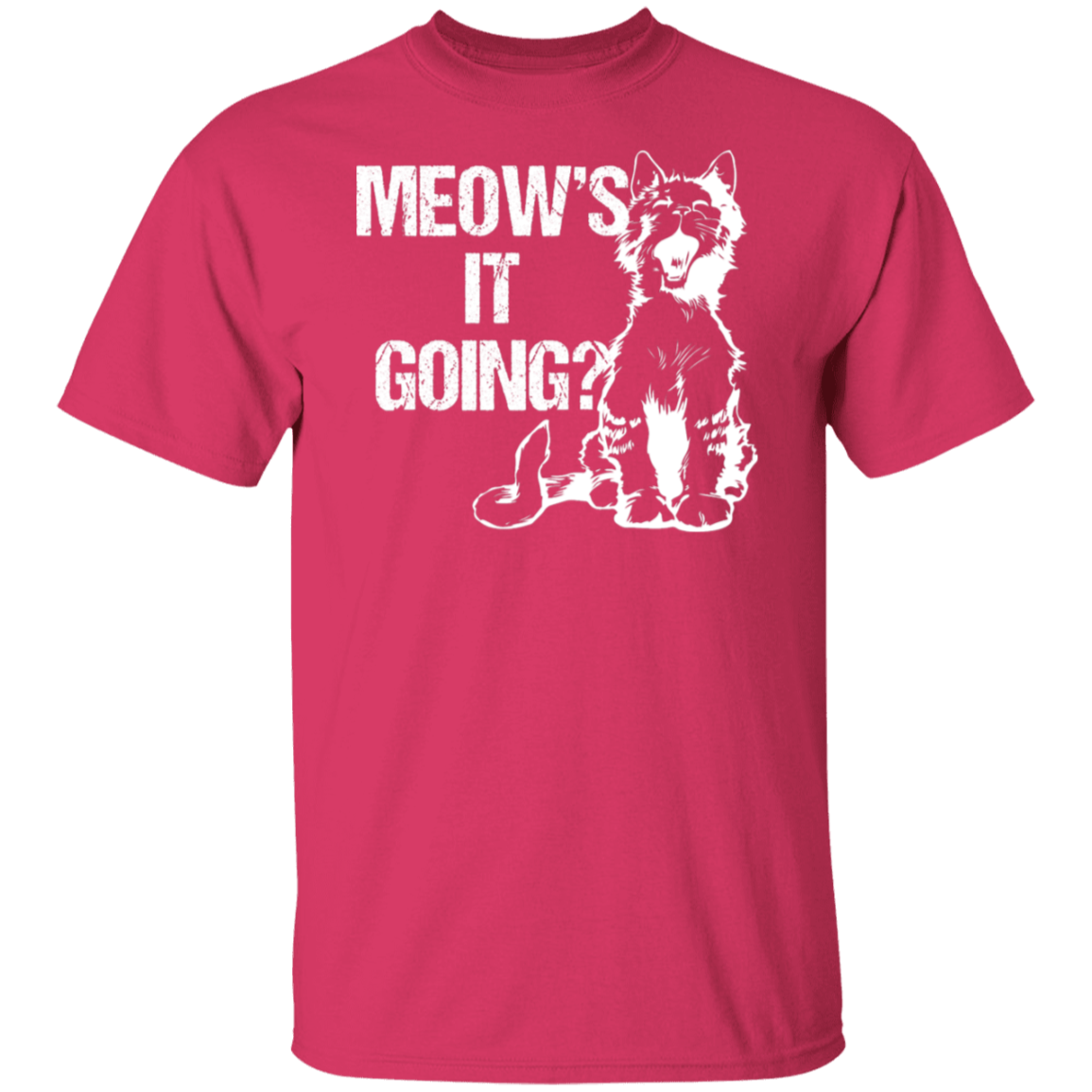 "Meow's It Going?" Cute Cat T-Shirt for Cat Lovers & Cat Ladies!