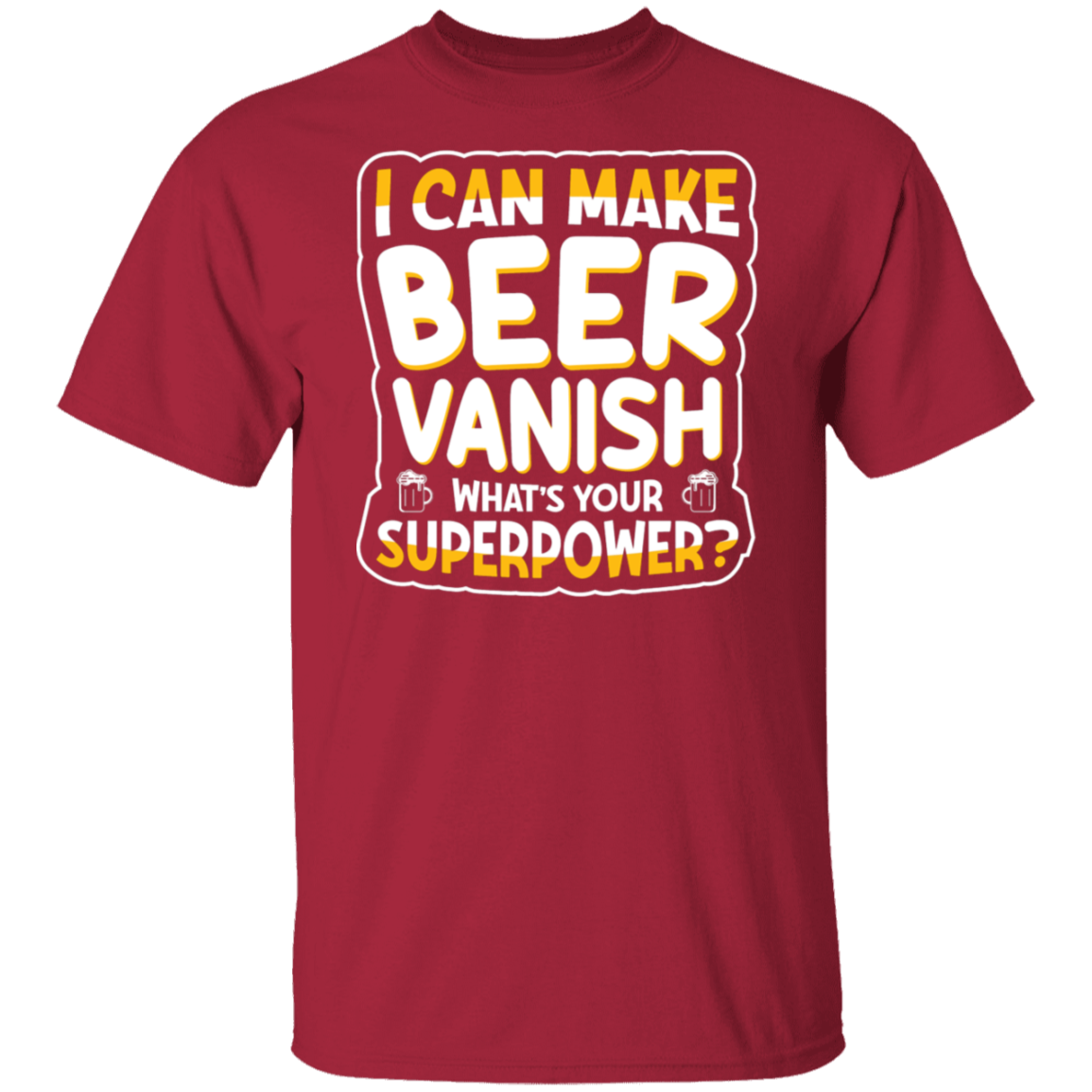 "I Can Make Beer Vanish" Superpower T-shirt – For Beer Enthusiasts & Happy Hour Heroes