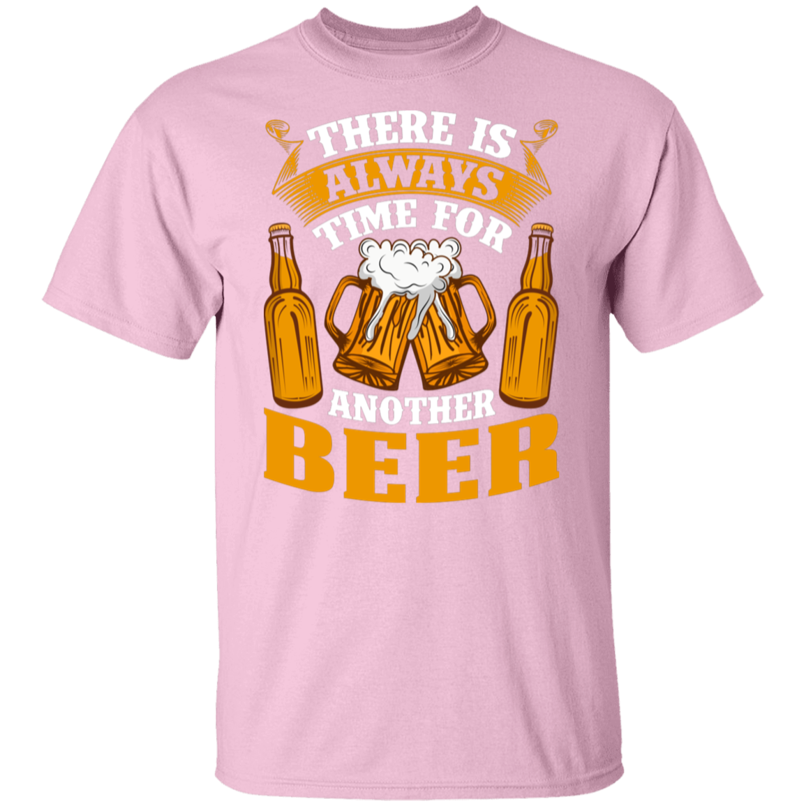 "There Is Always Time For Another Beer" T-Shirt – Ideal for Beer Lovers!