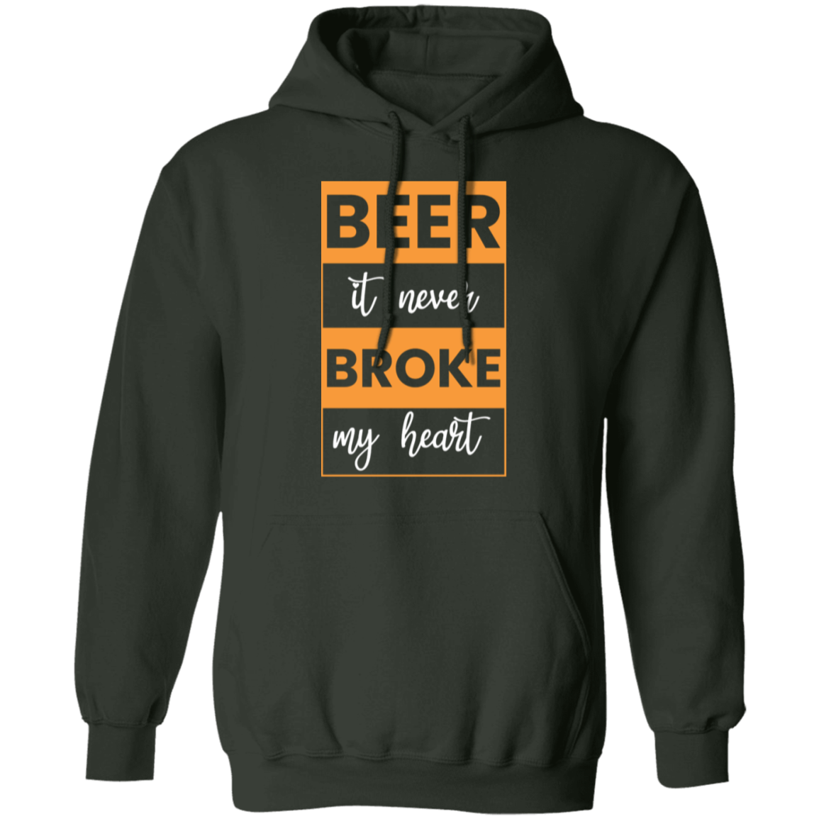 "Beer: It Never Broke My Heart" – Cozy Beer Lover Hoodie