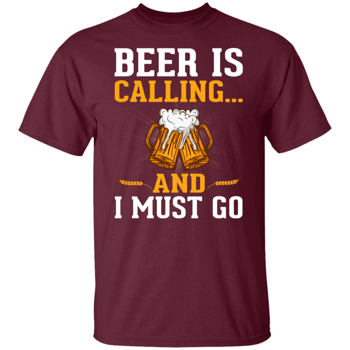 "Beer Is Calling...And I Must Go" Funny T-Shirt – Ideal for Beer Lovers & Happy Hour Fans!