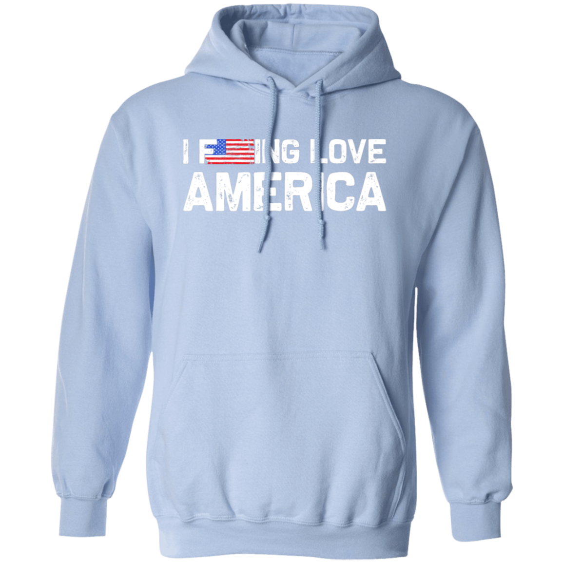 Patriot's Pride: "I F-ing Love America" Flag Hoodie