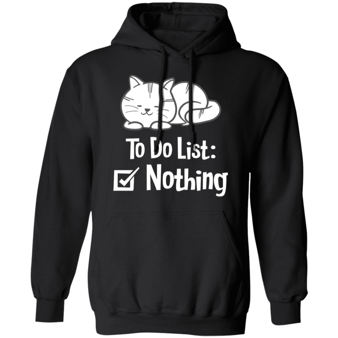 "Purrfectly Lazy: 'To Do List - Nothing" Cat Hoodie for Cozy Relaxation & Cat Lovers!
