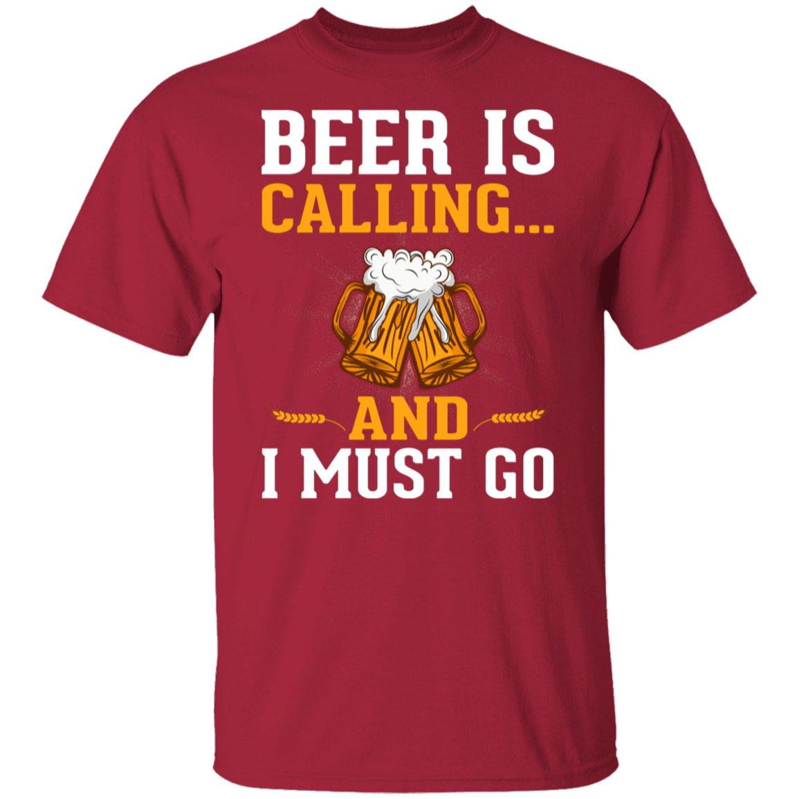 "Beer Is Calling...And I Must Go" Funny T-Shirt – Ideal for Beer Lovers & Happy Hour Fans!