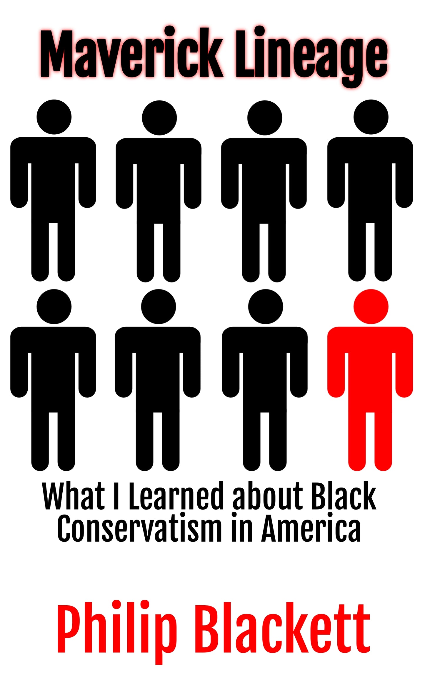 Maverick Lineage: What I Learned about Black Conservatism in America