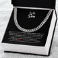 To My Son - Be Proud (from Dad) l Cuban Link Chain