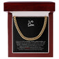 To My Son - Be Proud (from Mom) l Cuban Link Chain