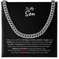 To My Son - Be Proud (from Dad) l Cuban Link Chain